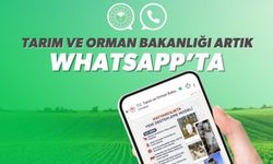 Tarım ve Orman Bakanlığı Whatsapp kanalı açıldı