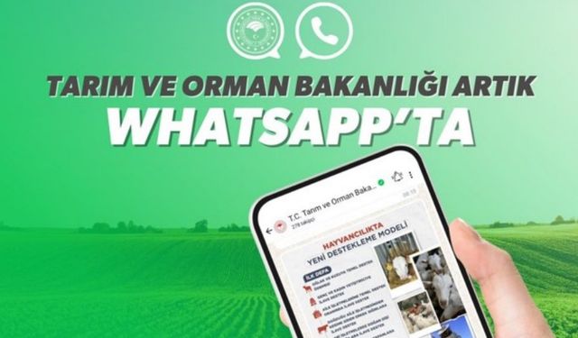 Tarım ve Orman Bakanlığı Whatsapp kanalı açıldı