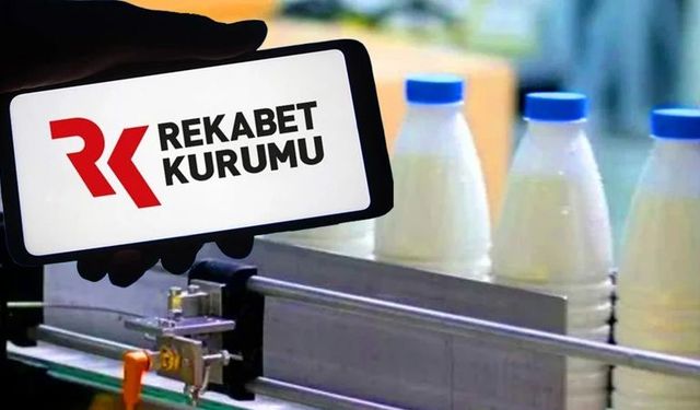 Rekabet Kurumu’ndan 39 Süt Firmasına Soruşturma
