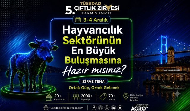 TÜSEDAD 5. ÇİFTLİK ZİRVESİ'NE DAVET ZİYARETLERİ SÜRÜYOR