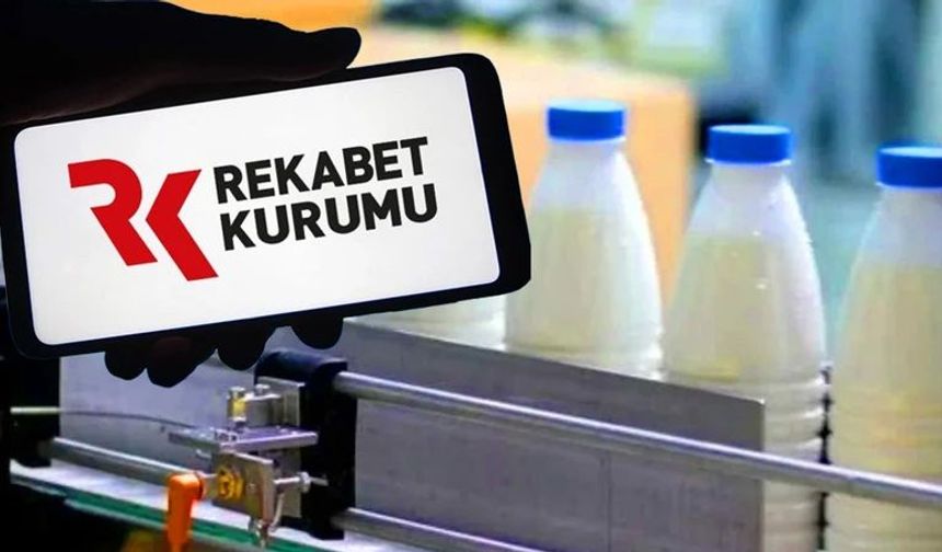 Rekabet Kurumu’ndan 39 Süt Firmasına Soruşturma